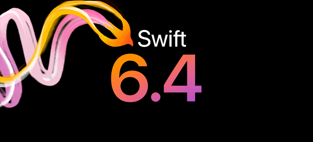 Nouveautés Swift 6.4